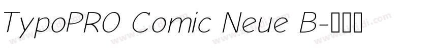 TypoPRO Comic Neue B字体转换